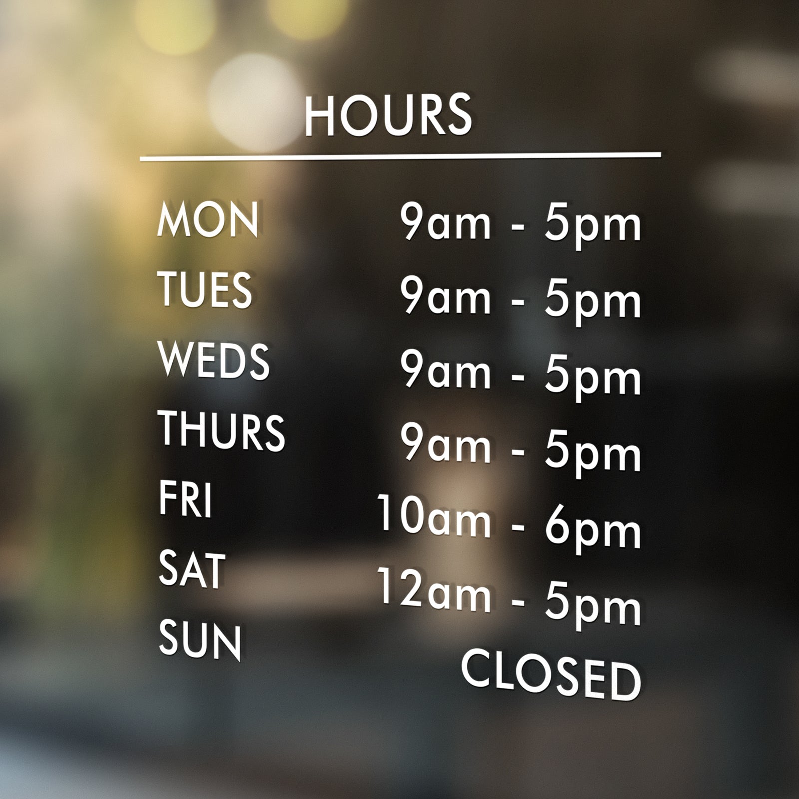 Window Hours SIgn