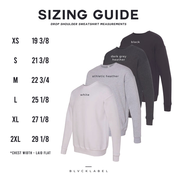 Drop Shoulder Sweatshirt Sizing Chart