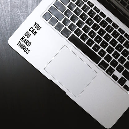 You Can Do Hard Things